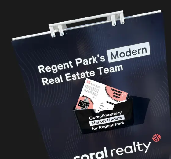 Coral's reusable Regent Park sign holding free monthly market updates